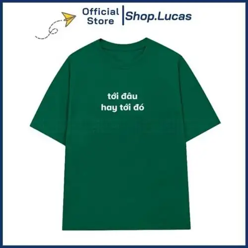 So sánh A P Áo Thun In Chữ TỚI ĐÂỚI ĐÓ Unisex Nam Nữ Hài Hước Cổ Tròn U T có tốt không