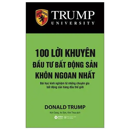 100 Lời Khuyên Đầu Tư Bất Động Sản Khôn Ngoan Nhất Tái Bản 2022