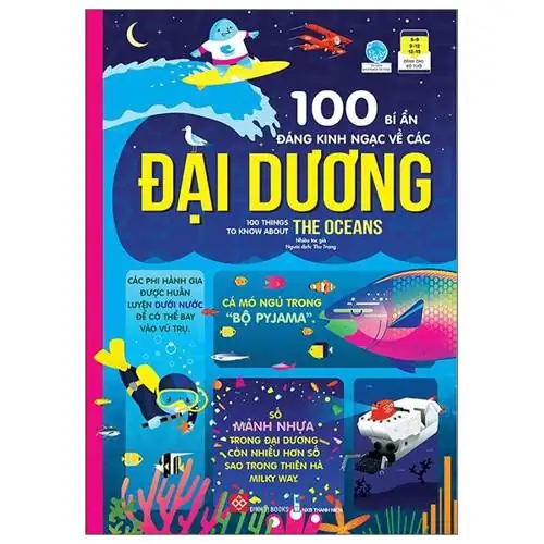 100 Bí Ẩn Đáng Kinh Ngạc Về Các Đại Dương 100 Things To Know About The Oceans