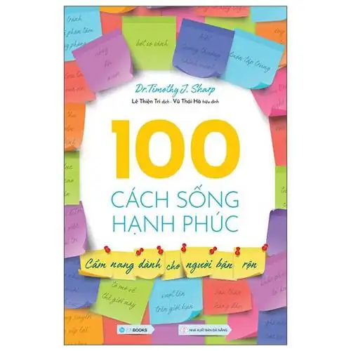 100 Cách Sống Hạnh Phúc Cẩm Nang Dành Cho Người Bận Rộn