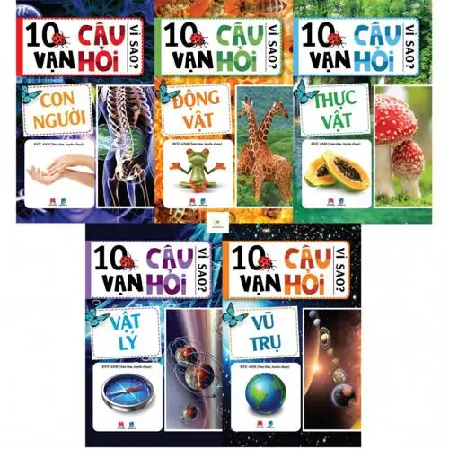 10 vạn câu hỏi vì sao trọn bộ 5 tập
