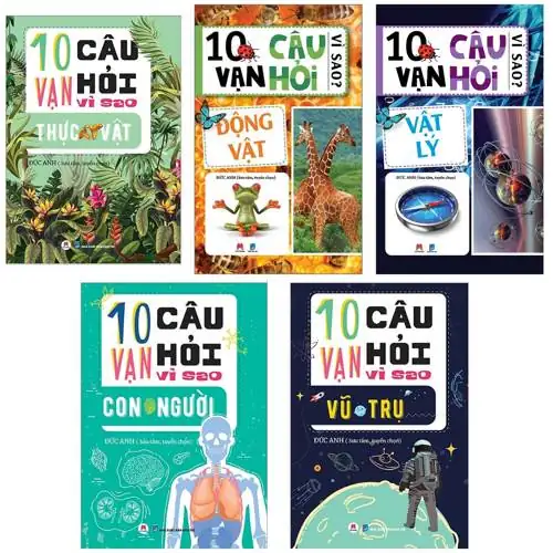 10 vạn câu hỏi vì sao trọn bộ 5 tập